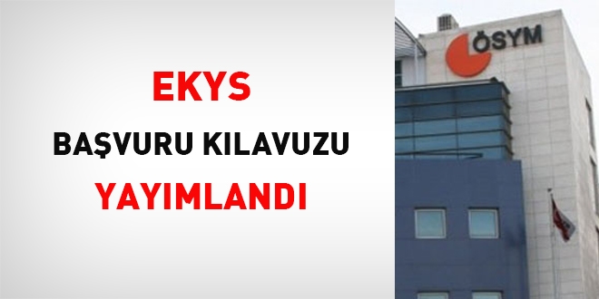 EKYS başvuru kılavuzu yayımlandı