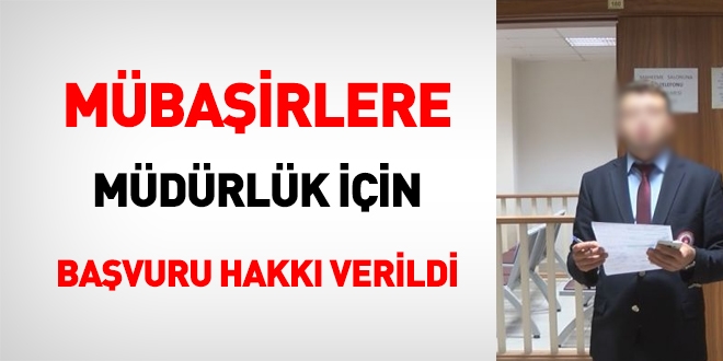 Mübaşirlere, müdürlüğe başvuru hakkı verildi