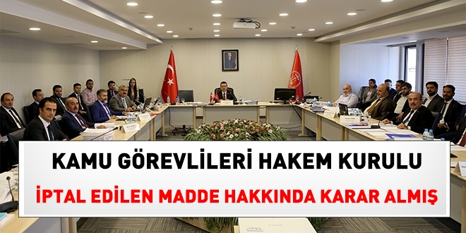 Kamu Grevlileri Hakem Kurulu, Dantayn iptal ettii madde hakknda karar alm