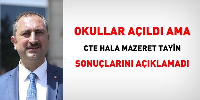 Okullar açıldı, CTE müdürlerin hala mazeret atama sonuçlarını açıklamadı