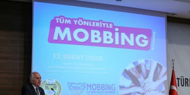 'Mobbing ülkemizde de varlığını sürdürmektedir'