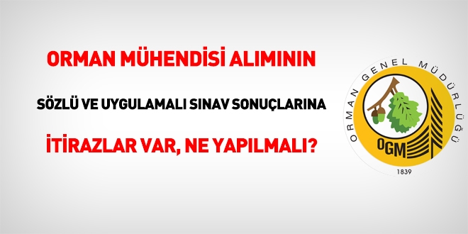 OGM'nin mühendis alımında torpil olduğunu iddia eden adaylar ne yapmalı?