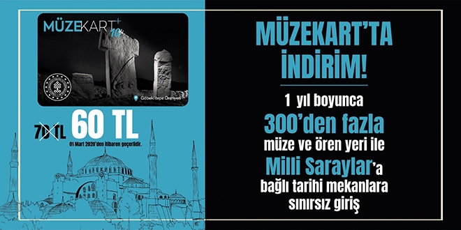 Müzekart'a indirim... 1 Mart'tan itibaren 60 TL