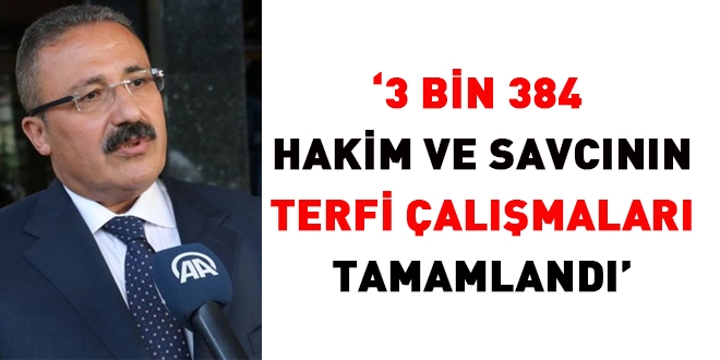 3 bin 384 hakim ve savcının terfi çalışmaları tamamlandı