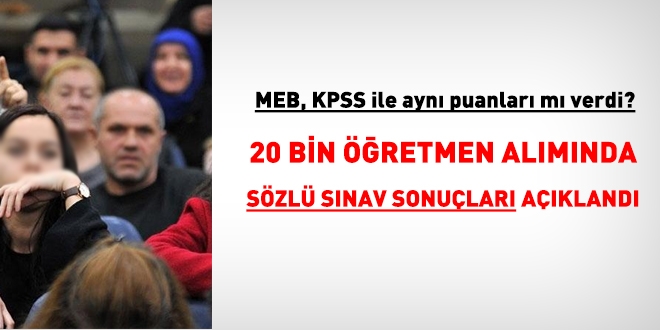 20 bin öğretmen ataması sözlü sınav sonuçları açıklandı