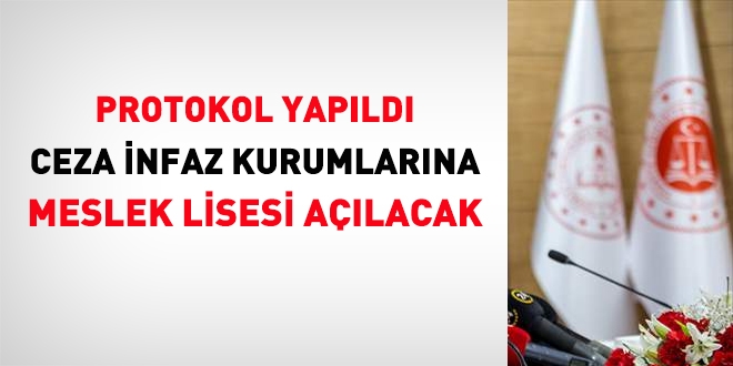 'Cezaevlerine ilk defa meslek lisesi alacak'