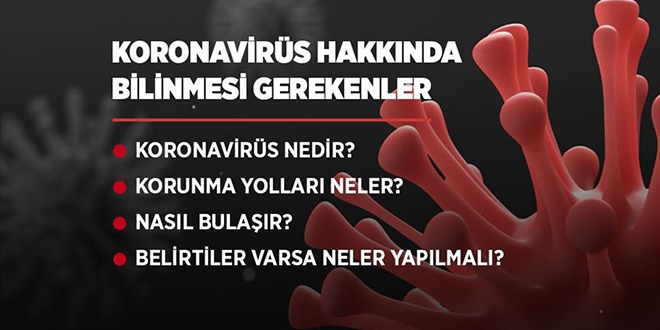 Koronavirüs hakkında bilinmesi gerekenler