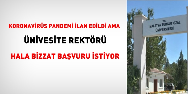 Üniversite şahsen başvuru almakta ısrar etmeye devam ediyor!