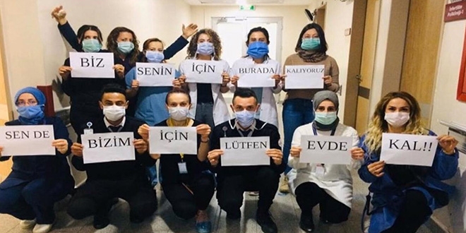 Sağlık çalışanlarından vatandaşlara evinizden çıkmayın uyarısı