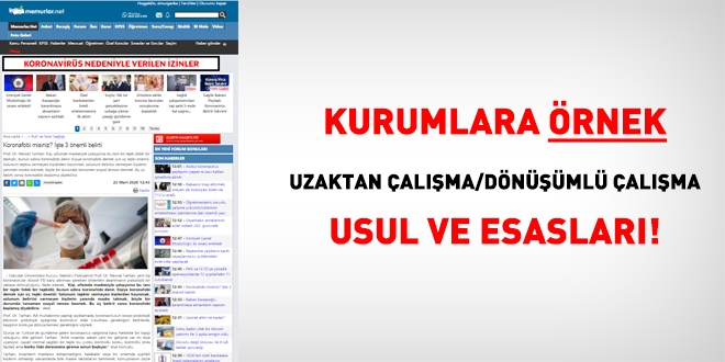 Kurumlara örnek uzaktan çalışma/dönüşümlü çalışma usul ve esasları!