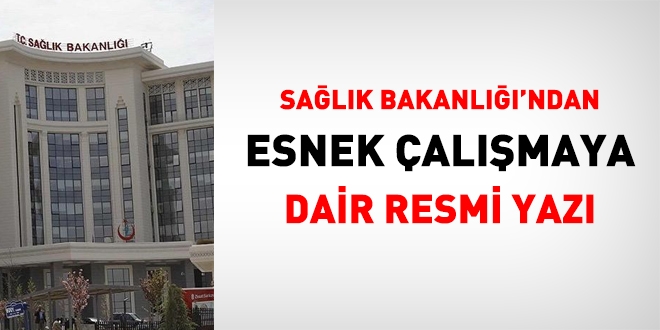 Sağlık Bakanlığı'ndan esnek çalışmaya dair yazı