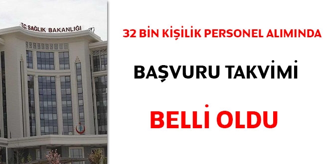 32 bin personel almnda bavuru takvimi belli oldu