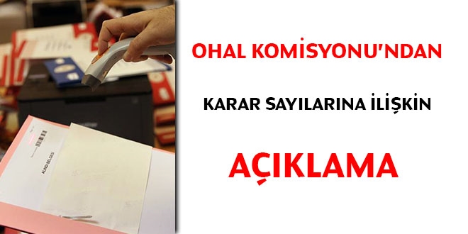OHAL Komisyonu'ndan karar sayılarına ilişkin açıklama