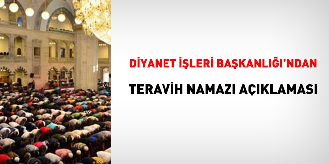 Diyanet İşleri Başkanı'ndan 'teravih' açıklaması