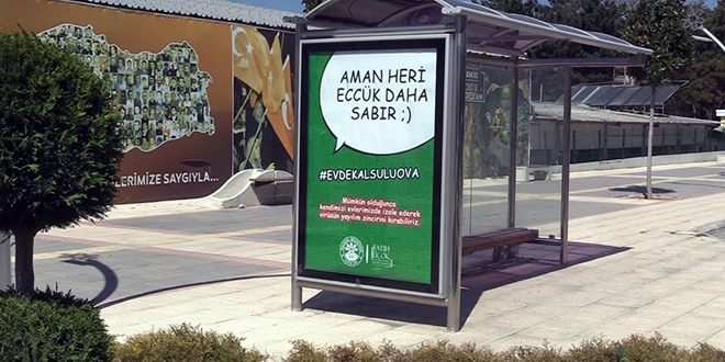 Belediyeden şiveli mesaj: Aman heri eccük daha sabır