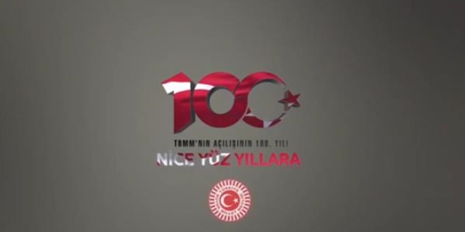 Meclisin açılışının 100. yılına özel video