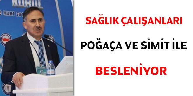 Sağlık-Sen: Sağlıkçılar poğaça ve sandviç ile besleniyor