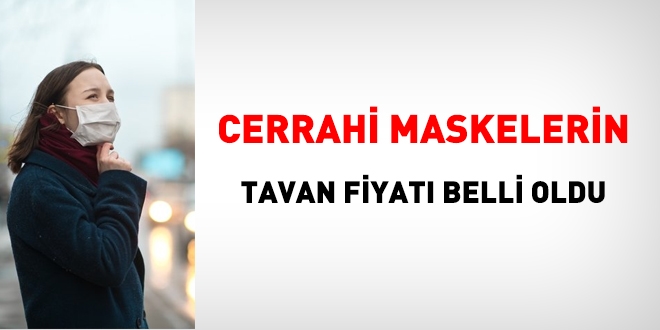 Maske'de tavan fiyat belli oldu