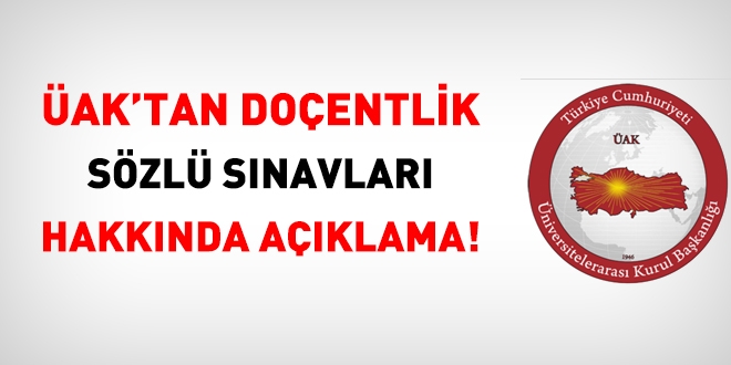 ÜAK'tan doçentlik sözlü sınavları hakkında açıklama!