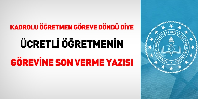 Okulların tatil edildiği süreçte göreve başlayan öğretmenlere ek ders ödenir mi, ücretli öğretmenlerin görevine son verilebilir mi?