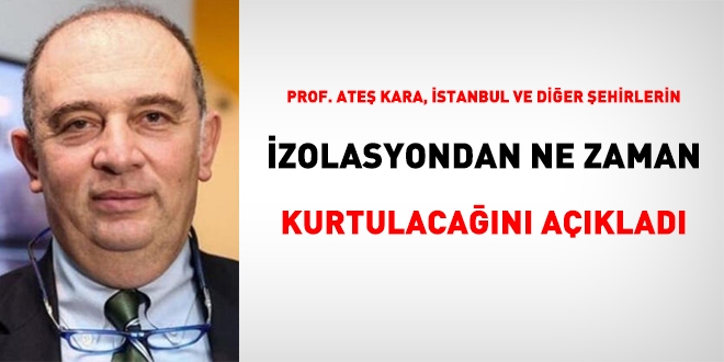 'İstanbul ve diğer şehirler ne zaman karantinadan kurtulacak?'