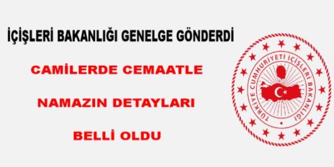 Camilerde cemaatle namazın detayları belli oldu