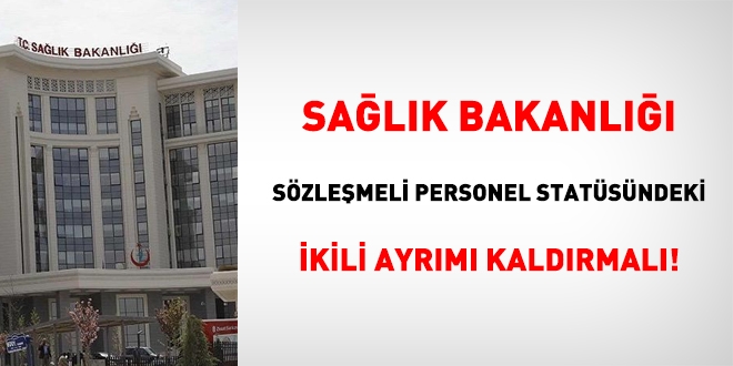 Salk Bakanl, szlemeli personel statsndeki ikili ayrm kaldrmal!