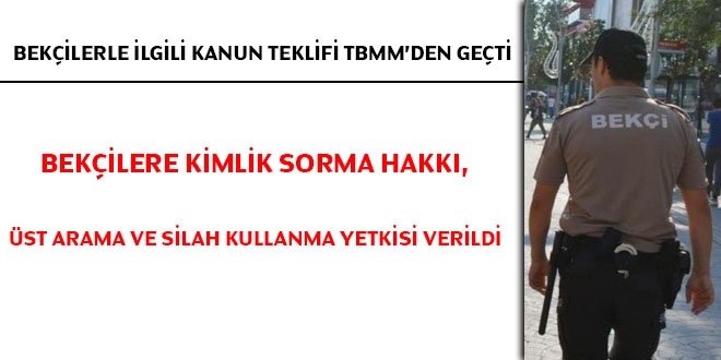 Bekçilerle ilgili kanun teklifi TBMM'den geçti