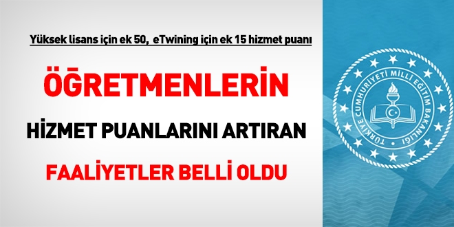 Öğretmenlerin hizmet puanlarını artıran yeni faaliyetler belli oldu