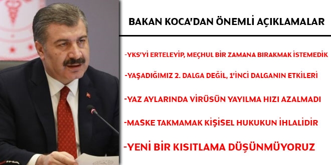 Bakan Koca: Yaz aylarında virüsün yayılma hızı azalmadı