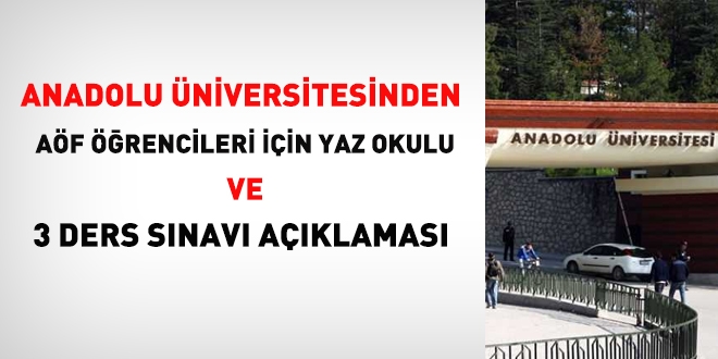 Anadolu Üniversitesi'nden yaz okulu açıklaması