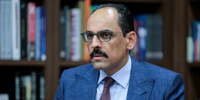 İbrahim Kalın: Meşru Trablus hükümetine desteğimiz devam edecek