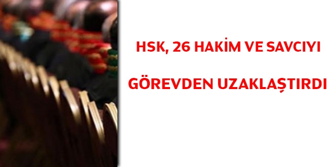 HSK, 26 hakim ve savcy FET'den grevden uzaklatrd