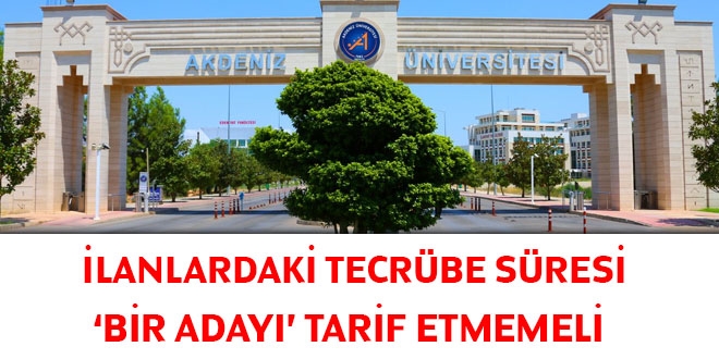 lanlardaki tecrbe sresi 'bir aday' tarif etmemeli