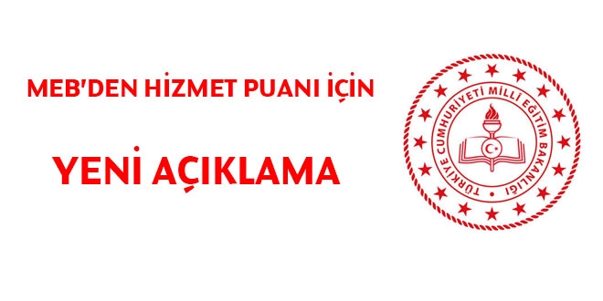 MEB'den hizmet puan iin yeni aklama