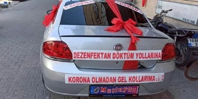 Gelin arabasına 'Dezenfektan döktüm yollarına korona olmadan gel kollarıma' yazdırdı