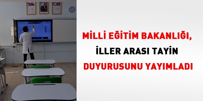MEB iller arası tayin duyurusunu yayımladı