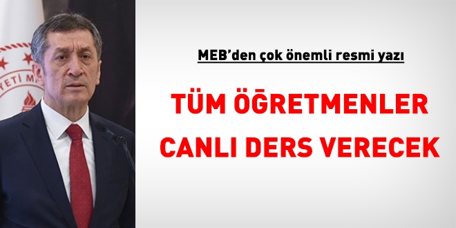 MEB'den ok nemli resmi yaz: Tm retmenler canl ders verecek