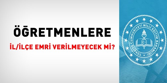 MEB, bu yıl il/ilçe emri vermeyecek mi?