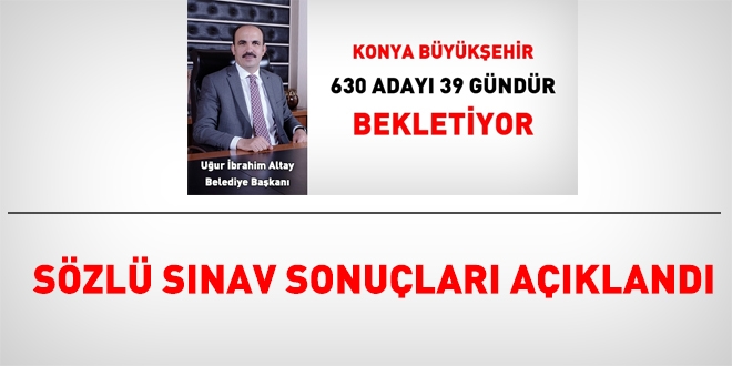 Konya Büyükşehir, itfaiye eri sözlü sınav sonuçlarını açıkladı