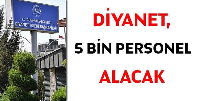 Diyanet, 5 bin personel alacak