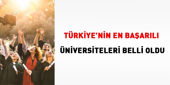 Üniversitelerin karneleri açıklandı... İşte en başarılı üniversiteler