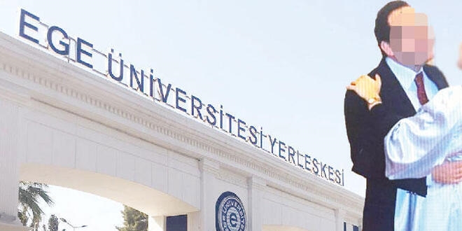 Ege Üniversitesindeki taciz iddiasında yeni gelişme