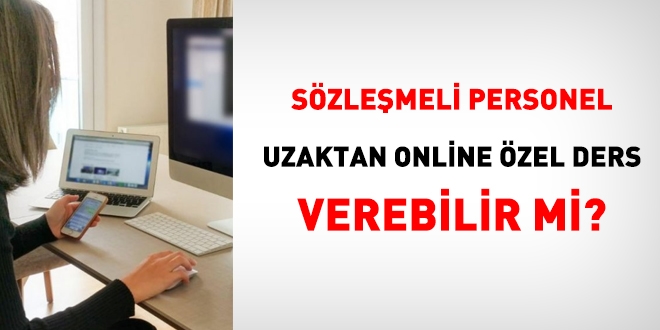 Szlemeli personel online zel ders verebilir mi?