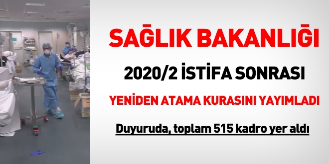 Sağlık Bakanlığı, 2020/2 İstifa Sonrası Yeniden (Açıktan) Atama Kurası açtı