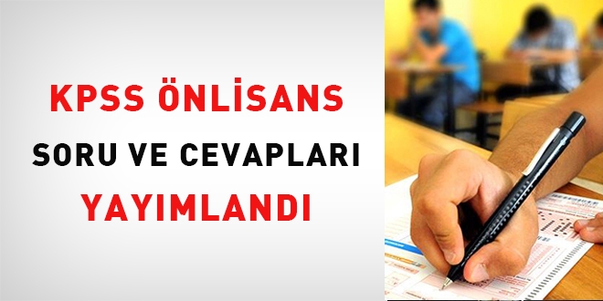 KPSS önlisans soru ve cevapları yayımlandı