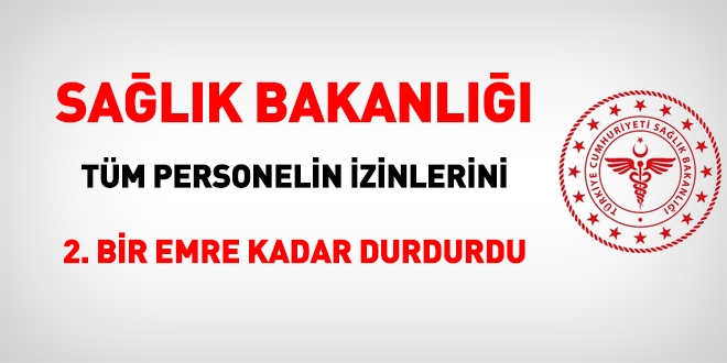 Sağlık personelinin istifa, emeklilik ve izin taleplerine sınırlama