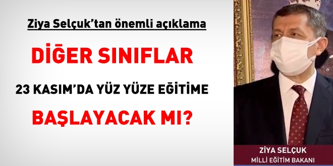 Bakan Ziya Selçuk: 23 Kasım bizim resmi açıklamamız değil