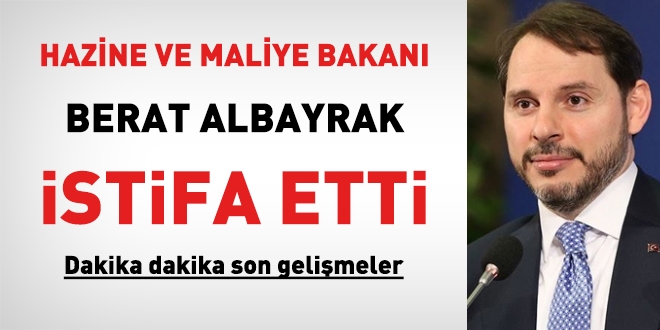 Berat Albayrak, istifa ettiini duyurdu!