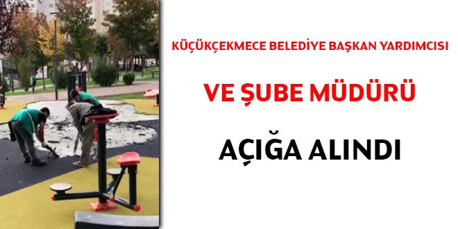 Küçükçekmece Belediye Başkan yardımcısı ve şube müdürü açığa alındı